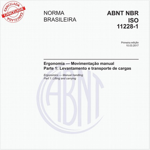 Ergonomia - Movimentação manual - Parte 1: Levantamento e transporte de cargas