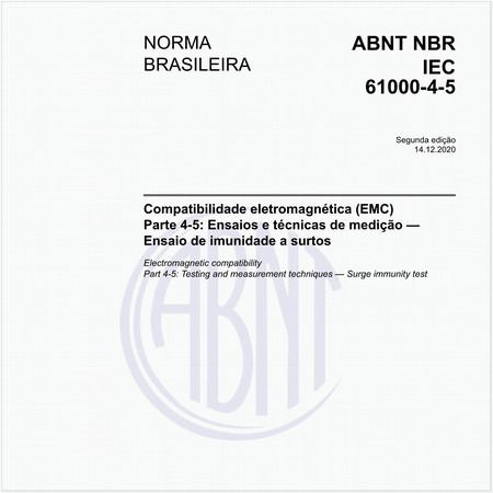 Compatibilidade eletromagnética (EMC) - Parte 4-5: Ensaios e técnicas de medição — Ensaio de imunidade a surtos