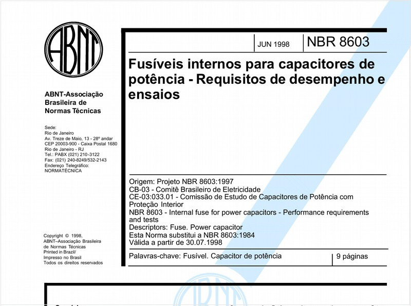 Fusíveis internos para capacitores de potência - Requisitos de desempenho e ensaios