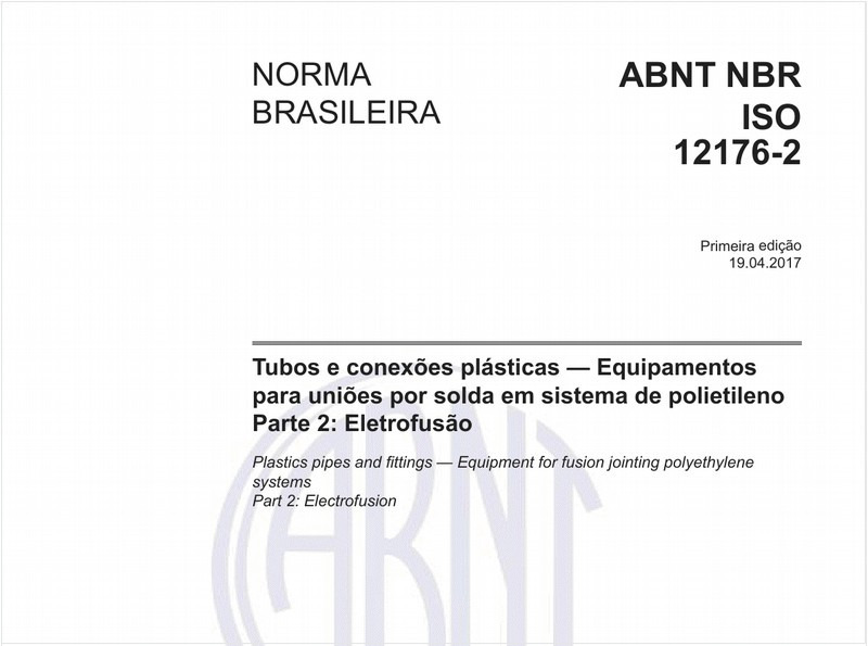 Tubos e conexões plásticas — Equipamentos para uniões por solda em sistema de polietileno - Parte 2: Eletrofusão