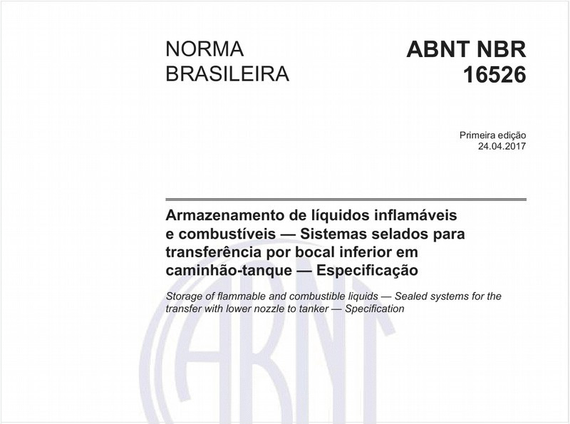 Armazenamento de líquidos inflamáveis e combustíveis — Sistemas selados para transferência por bocal inferior em caminhão-tanque — Especificação