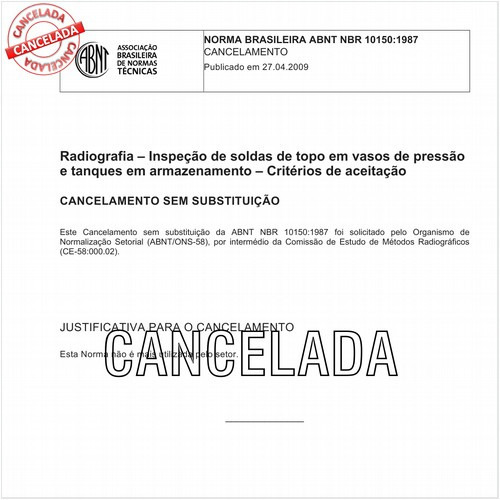 Radiografia - Inspeção de soldas de topo em vasos de pressão e tanques em armazenamento - Critérios de aceitação