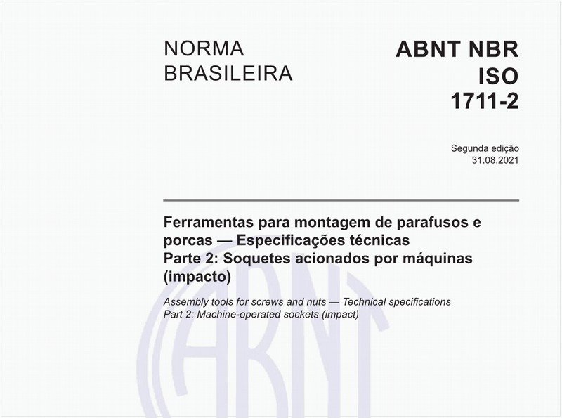 Ferramentas para montagem de parafusos e porcas - Especificações técnicas - Parte 2: Soquetes acionados por máquinas (impacto)