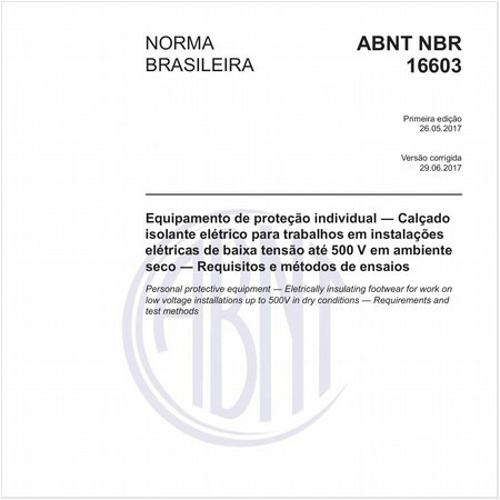 Equipamento de proteção individual - Calçado isolante elétrico para trabalhos em instalações elétricas de baixa tensão até 500 V em ambiente seco - Requisitos e métodos de ensaios