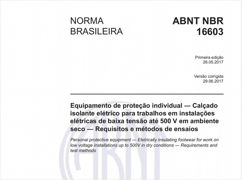 Equipamento de proteção individual - Calçado isolante elétrico para trabalhos em instalações elétricas de baixa tensão até 500 V em ambiente seco - Requisitos e métodos de ensaios