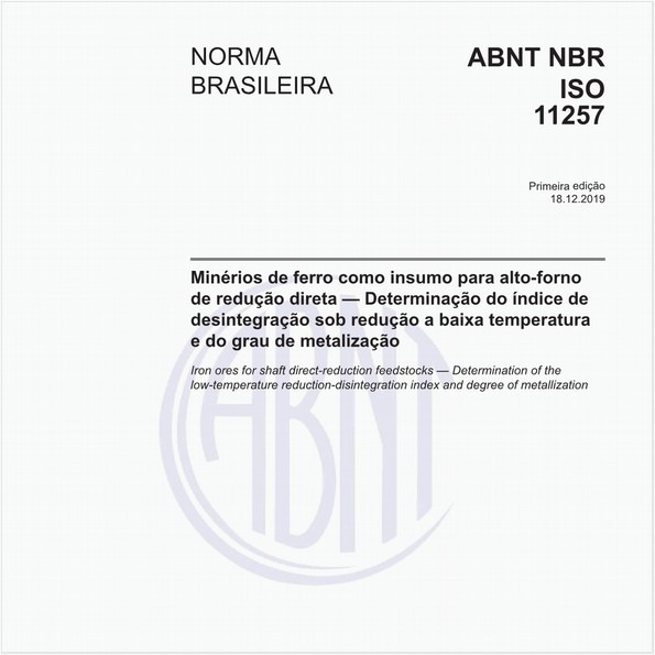 Minérios de ferro como insumo para alto-forno de redução direta — Determinação do índice de desintegração sob redução a baixa temperatura e do grau de metalização