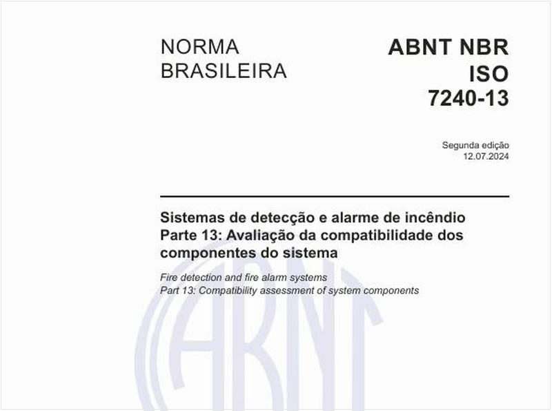 Sistemas de detecção e alarme de incêndio - Parte 13: Avaliação da compatibilidade dos componentes do sistema
