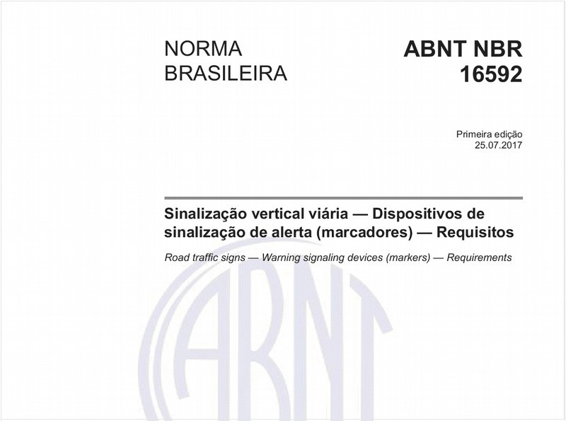 Sinalização vertical viária - Dispositivos de sinalização de alerta (marcadores) - Requisitos