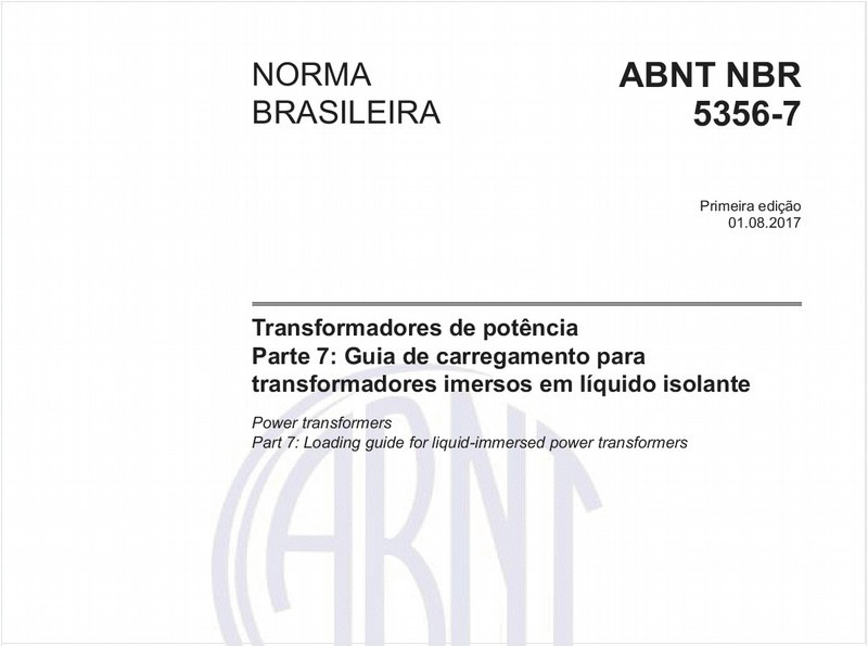 Transformadores de potência - Parte 7: Guia de carregamento para transformadores imersos em líquido isolante