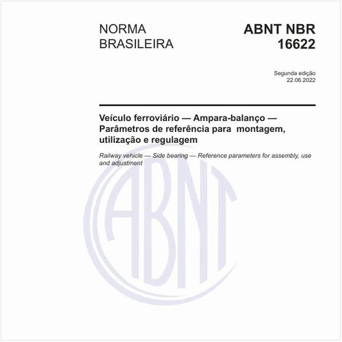 Veículo ferroviário - Ampara-balanço - Parâmetros de referência para montagem, utilização e regulagem