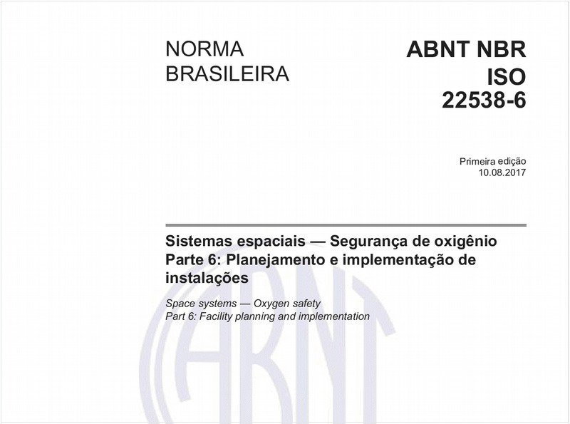 Sistemas espaciais - Segurança de oxigênio - Parte 6: Planejamento e implementação de instalações