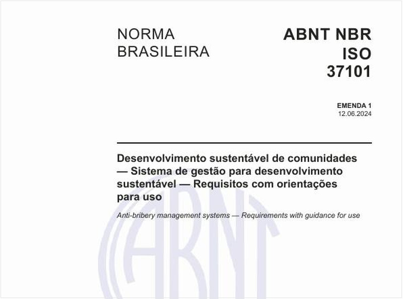 Desenvolvimento sustentável de comunidades — Sistema de gestão para desenvolvimento sustentável — Requisitos com orientações para uso