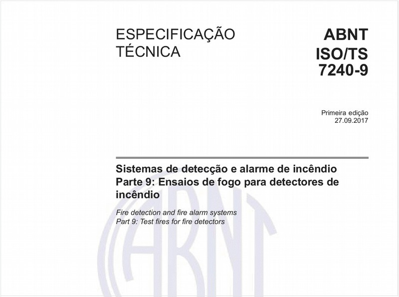 Sistemas de detecção e alarme de incêndio - Parte 9: Ensaios de fogo para detectores de incêndio