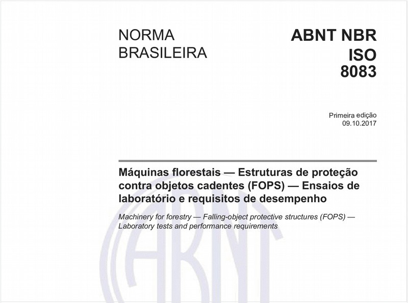 Máquinas florestais — Estruturas de proteção contra objetos cadentes (FOPS) — Ensaios de laboratório e requisitos de desempenho
