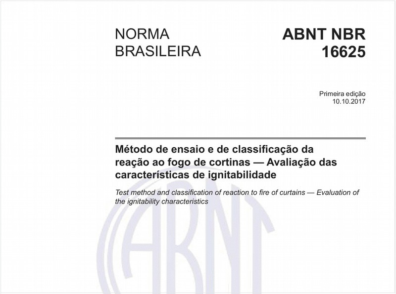 Método de ensaio e de classificação da reação ao fogo de cortinas - Avaliação das características de ignitabilidade