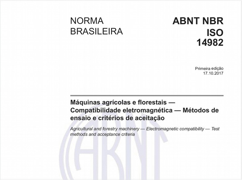 Máquinas agrícolas e florestais — Compatibilidade eletromagnética — Métodos de ensaio e critérios de aceitação