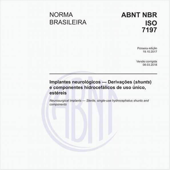 Implantes neurológicos - Derivações (shunts) e componentes hidrocefálicos de uso único, estéreis