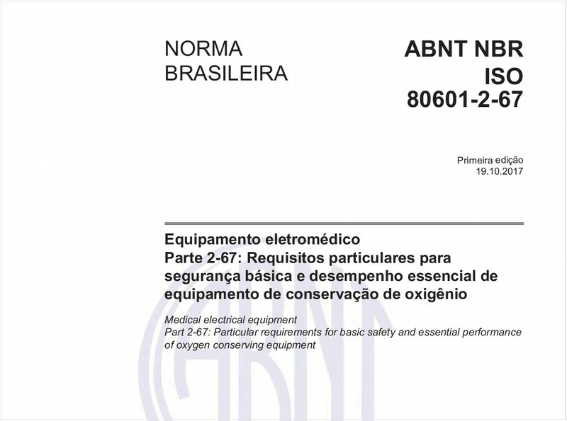 Equipamento eletromédico - Parte 2-67: Requisitos particulares para segurança básica e desempenho essencial de equipamento de conservação de oxigênio