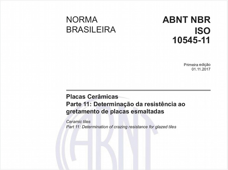 Placas Cerâmicas - Parte 11: Determinação da resistência ao gretamento de placas esmaltadas