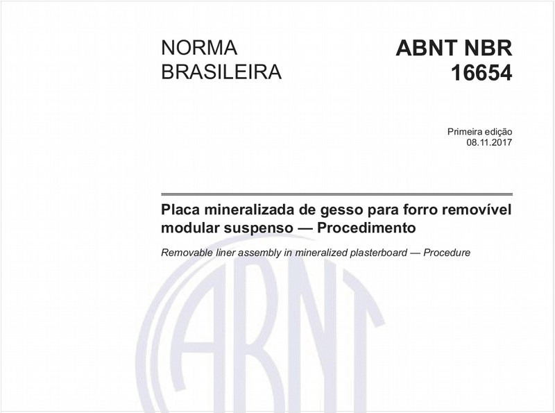 Placa mineralizada de gesso para forro removível modular suspenso - Procedimento
