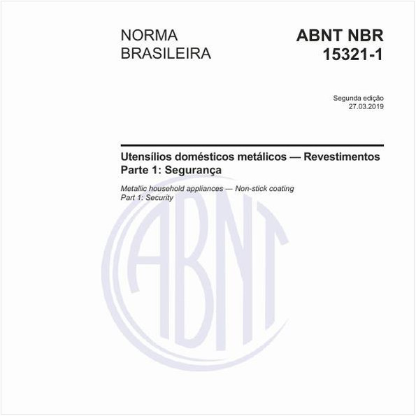 Utensílios domésticos metálicos - Revestimentos - Parte 1: Segurança