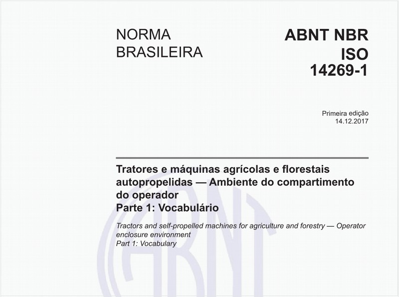 Tratores e máquinas agrícolas e florestais autopropelidas — Ambiente do compartimento do operador - Parte 1: Vocabulário