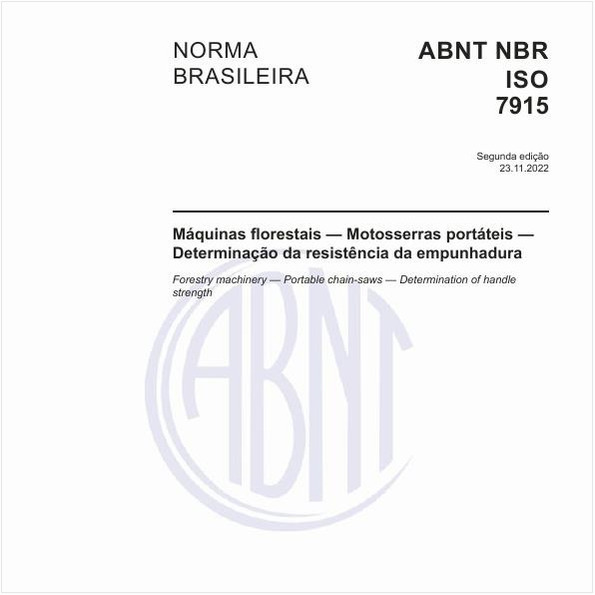 Máquinas florestais - Motosserras portáteis - Determinação da resistência da empunhadura