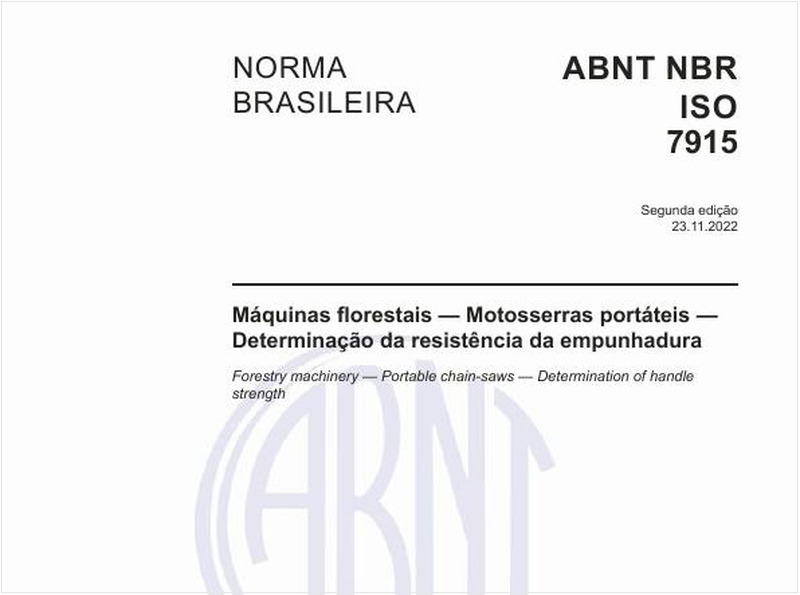 Máquinas florestais - Motosserras portáteis - Determinação da resistência da empunhadura