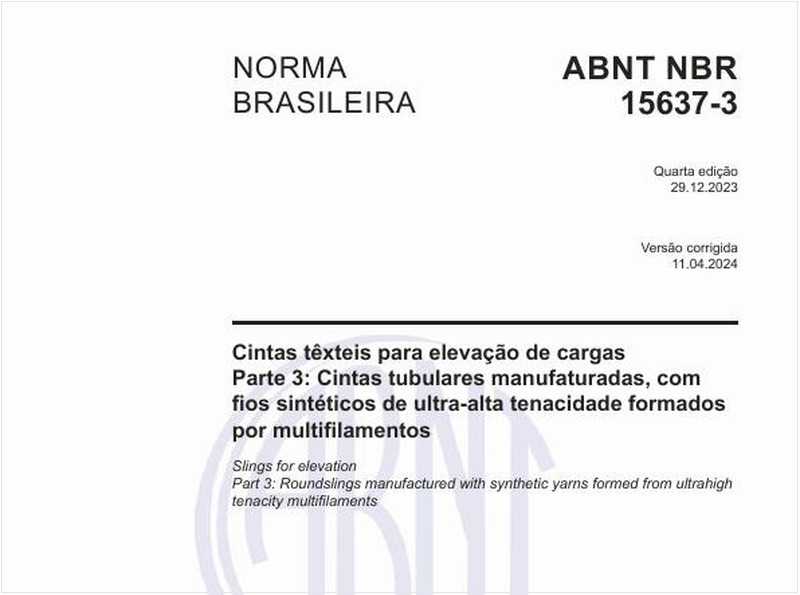 Cintas têxteis para elevação de cargas - Parte 3: Cintas tubulares manufaturadas, com fios sintéticos de ultra-alta tenacidade formados por multifilamentos