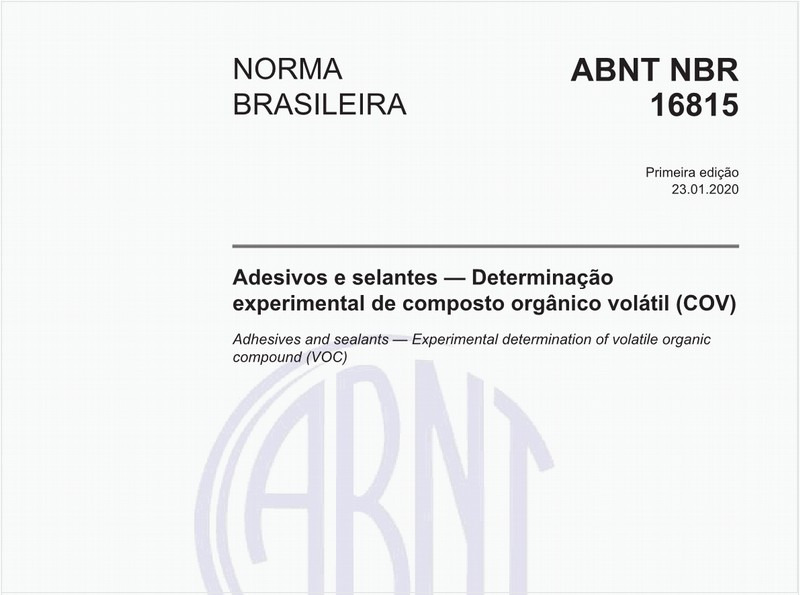 Adesivos e selantes — Determinação experimental de composto orgânico volátil (COV)