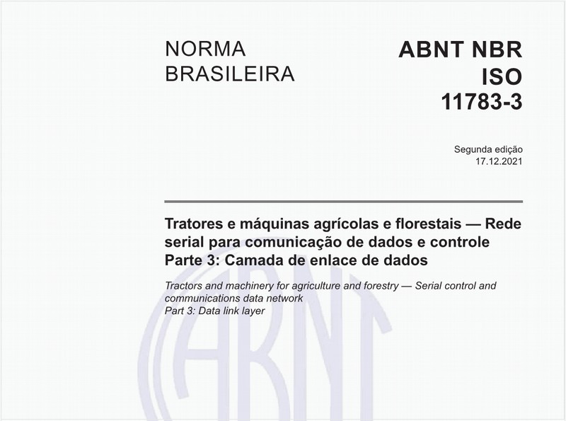 Tratores e máquinas agrícolas e florestais — Rede serial para comunicação de dados e controle - Parte 3: Camada de enlace de dados