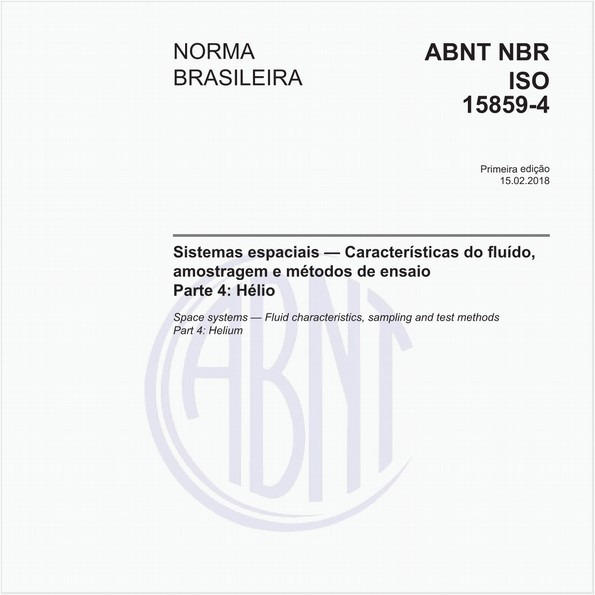 Sistemas espaciais — Características do fluído, amostragem e métodos de ensaio - Parte 4: Hélio