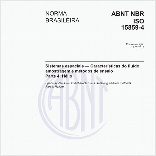Sistemas espaciais — Características do fluído, amostragem e métodos de ensaio - Parte 4: Hélio