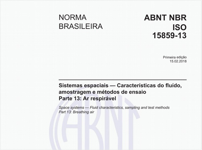 Sistemas espaciais - Características do fluído, amostragem e métodos de ensaio - Parte 13: Ar respirável