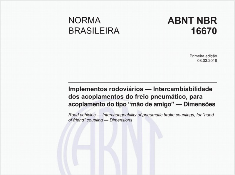 Implementos rodoviários - Intercambiabilidade dos acoplamentos do freio pneumático, para acoplamento do tipo “mão de amigo” - Dimensões