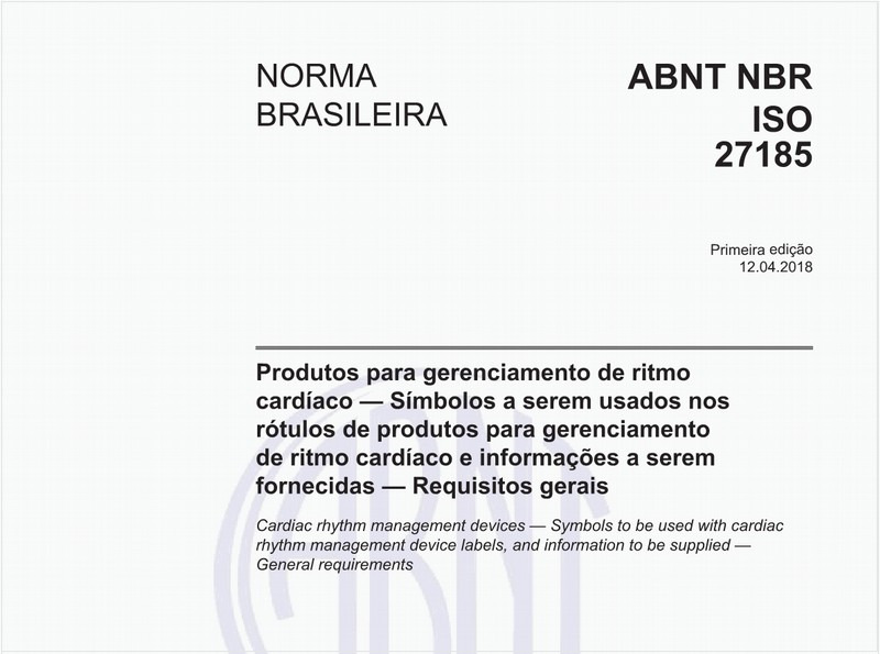 Produtos para gerenciamento de ritmo cardíaco - Símbolos a serem usados nos rótulos de produtos para gerenciamento de ritmo cardíaco e informações a serem fornecidas - Requisitos gerais