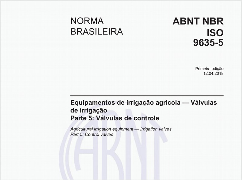 Equipamentos de irrigação agrícola - Válvulas de irrigação - Parte 5: Válvulas de controle