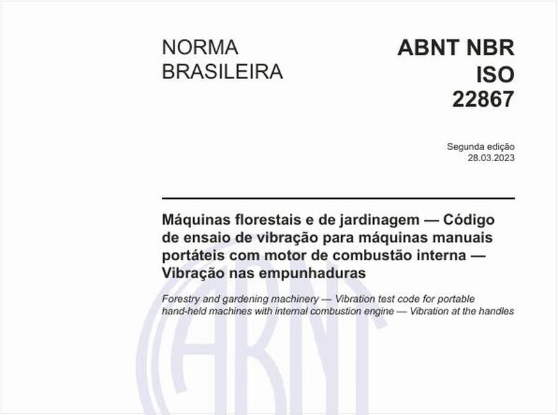 Máquinas florestais e de jardinagem — Código de ensaio de vibração para máquinas manuais portáteis com motor de combustão interna — Vibração nas empunhaduras
