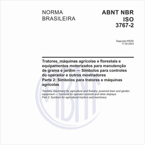 Tratores, máquinas agrícolas e florestais e equipamentos motorizados para manutenção de grama e jardim — Símbolos para controles do operador e outros mostradores Parte 2: Símbolos para tratores e máquinas agrícolas