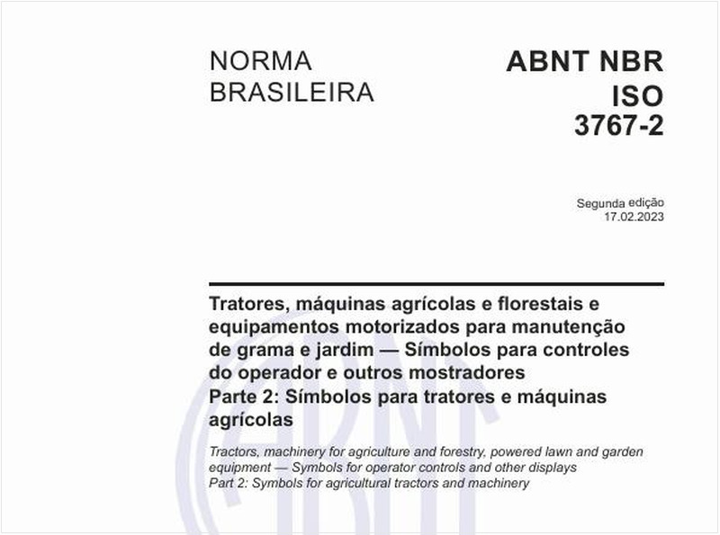 Tratores, máquinas agrícolas e florestais e equipamentos motorizados para manutenção de grama e jardim — Símbolos para controles do operador e outros mostradores Parte 2: Símbolos para tratores e máquinas agrícolas