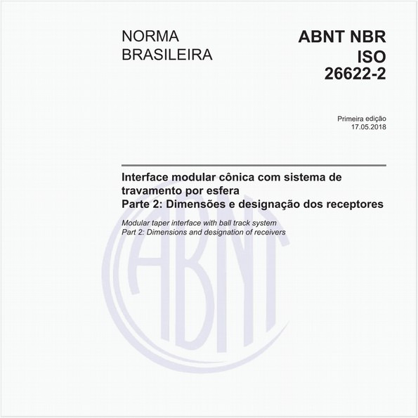 Interface modular cônica com sistema de travamento por esfera - Parte 2: Dimensões e designação dos receptores
