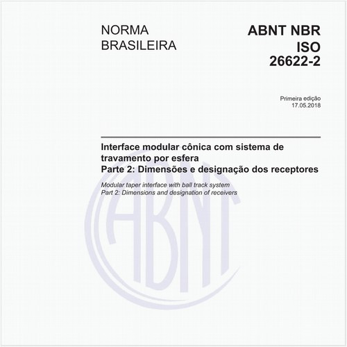 Interface modular cônica com sistema de travamento por esfera - Parte 2: Dimensões e designação dos receptores