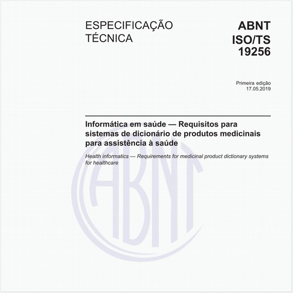Informática em saúde — Requisitos para sistemas de dicionário de produtos medicinais para assistência à saúde