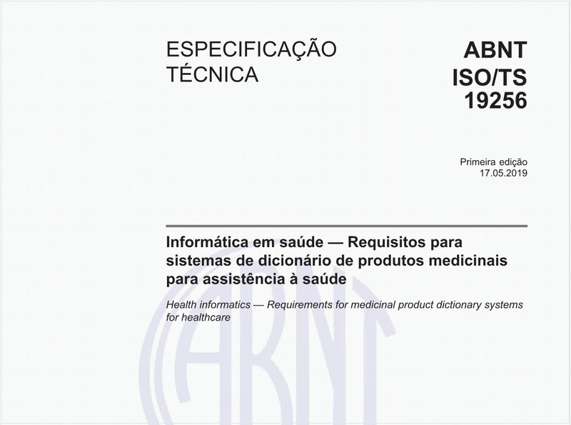 Informática em saúde — Requisitos para sistemas de dicionário de produtos medicinais para assistência à saúde