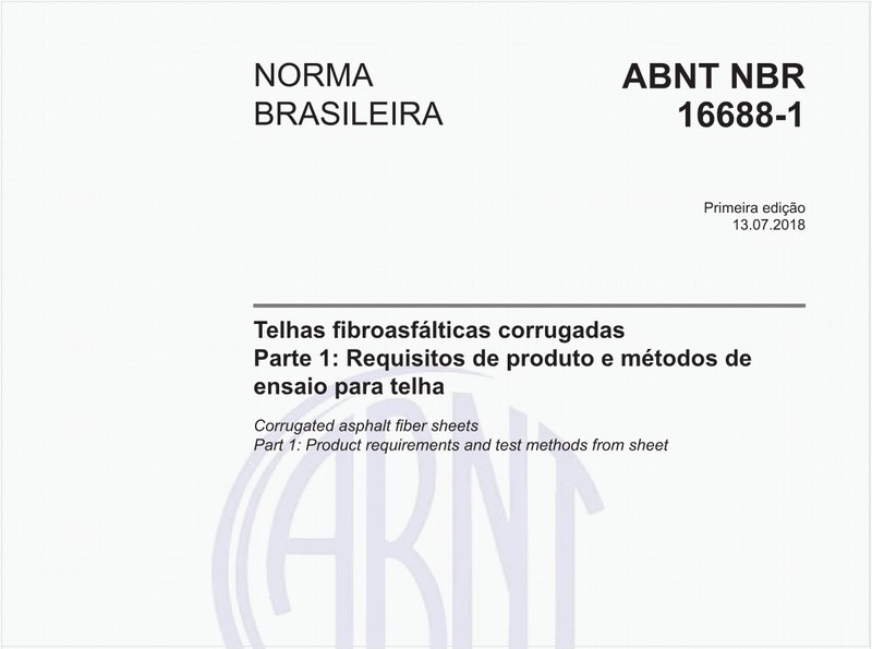Telhas fibroasfálticas corrugadas - Parte 1: Requisitos de produto e métodos de ensaio para telha