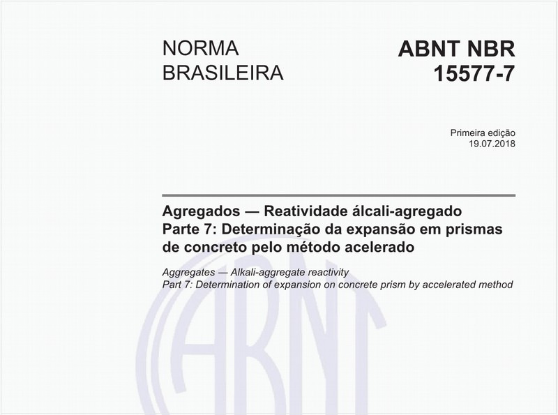 Agregados - Reatividade álcali-agregado - Parte 7: Determinação da expansão em prismas de concreto pelo método acelerado
