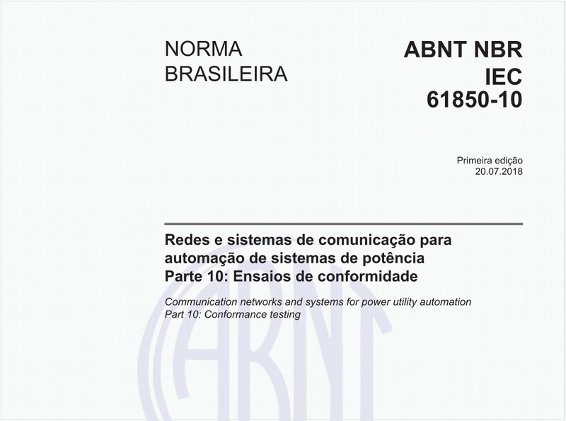 Redes e sistemas de comunicação para automação de sistemas de potência - Parte 10: Ensaios de conformidade