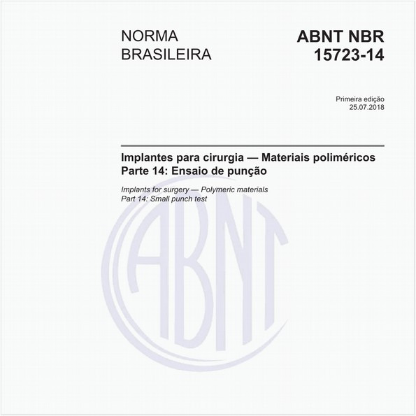 Implantes para cirurgia - Materiais poliméricos - Parte 14: Ensaio de punção