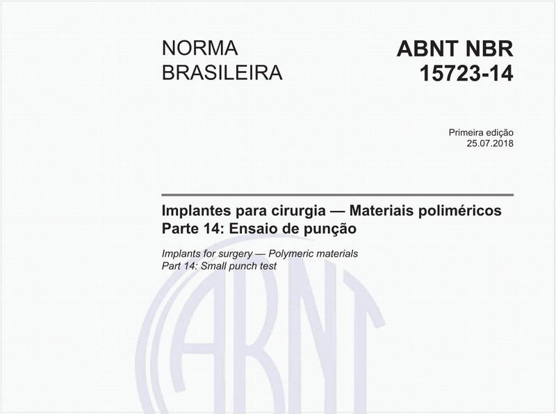 Implantes para cirurgia - Materiais poliméricos - Parte 14: Ensaio de punção
