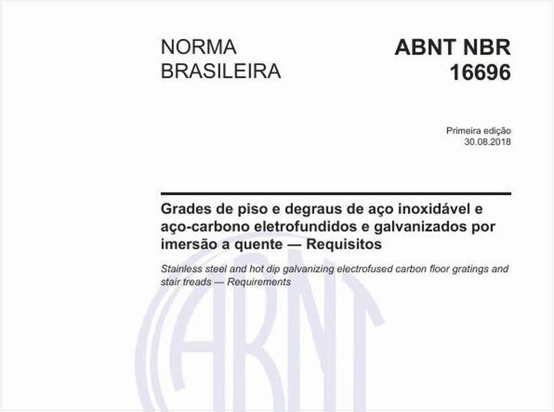 Grades de piso e degraus de aço inoxidável e aço-carbono eletrofundidos e galvanizados por imersão a quente - Requisitos